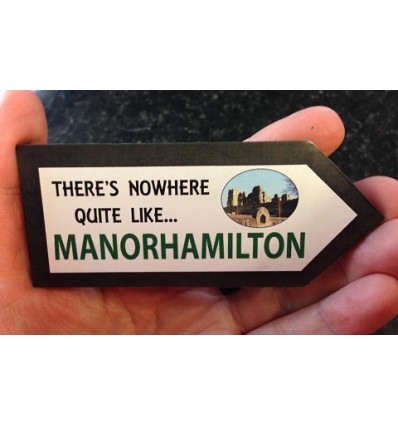 Nowhere Quite Like Manorhamilton Wooden Fridge Magnet