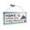 Home Is Where Your Story Begins Wooden Sentiment Plaque