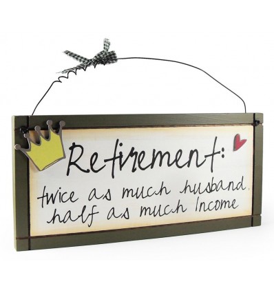 Retirement Wooden Sentiment Plaque