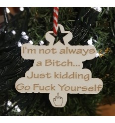 Bitch Wooden Decoration