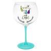 Just Saying Gin Glass Birthday 18th