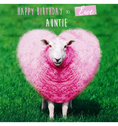 Funny animal card Happy Birthday to Ewe Auntie