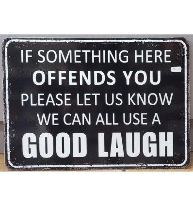 Funny Vintage Sign Wall Plaque for Decor Offends you