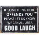 Funny Vintage Sign Wall Plaque for Decor Offends you