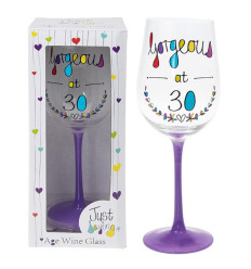 Just Saying Wine Glass Age 30